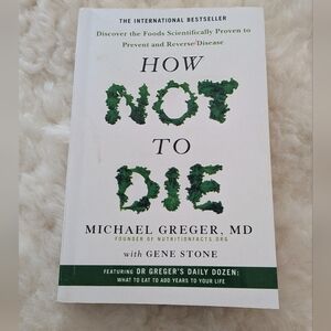 How Not to Die Book by Michael Greger